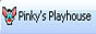 Pinky's Playhouse